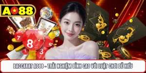 Baccarat AO88 - Trải Nghiệm Đỉnh Cao Với Luật Chơi Dễ Hiểu