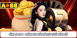Sảnh AG AO88 - Không Gian Giải Trí Trực Tuyến Đẳng Cấp